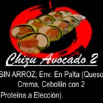 CHIZU AVOCADO 2 (Sin Arroz)